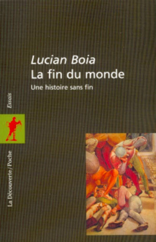 Couverture ebook de La fin du monde, de Lucian Boia