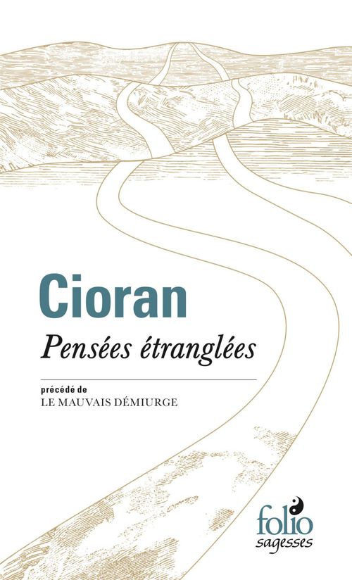 Couverture ebook de Pensées étranglées / Le mauvais démiurge, de Emil Cioran