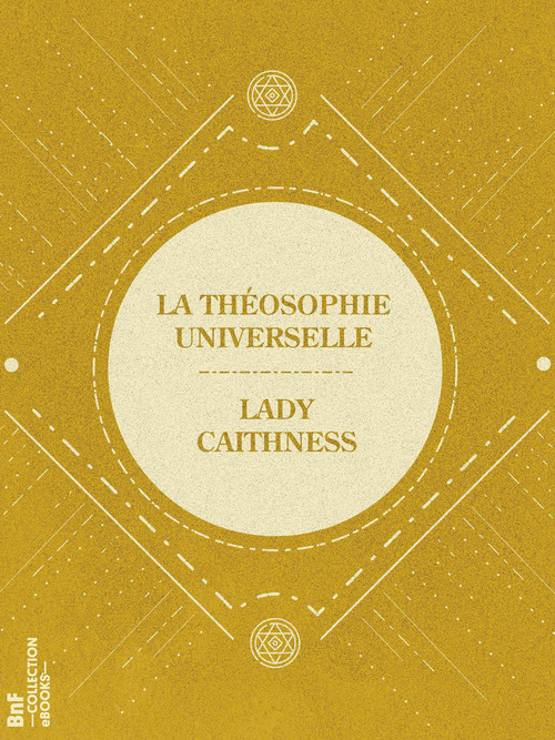 Couverture ebook de La Théosophie Universelle, de Lady Caithness