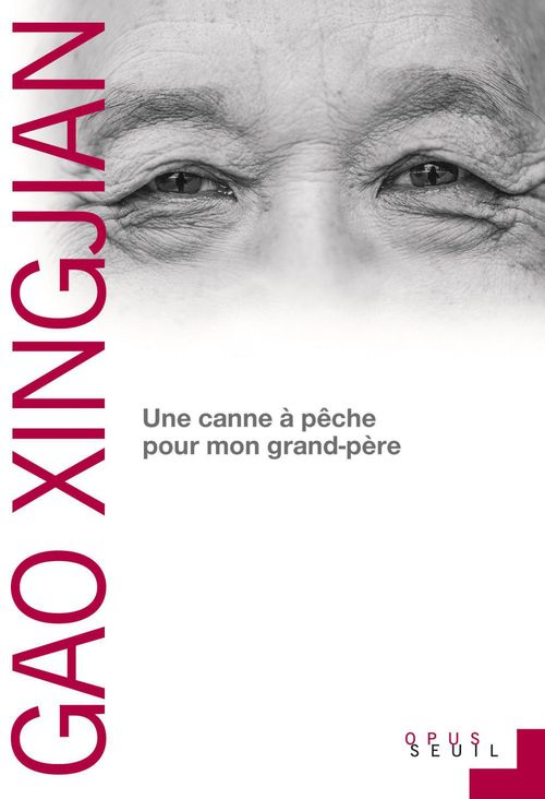 ebook cover of Une canne à pêche pour mon grand-père, by Gao Xingjian