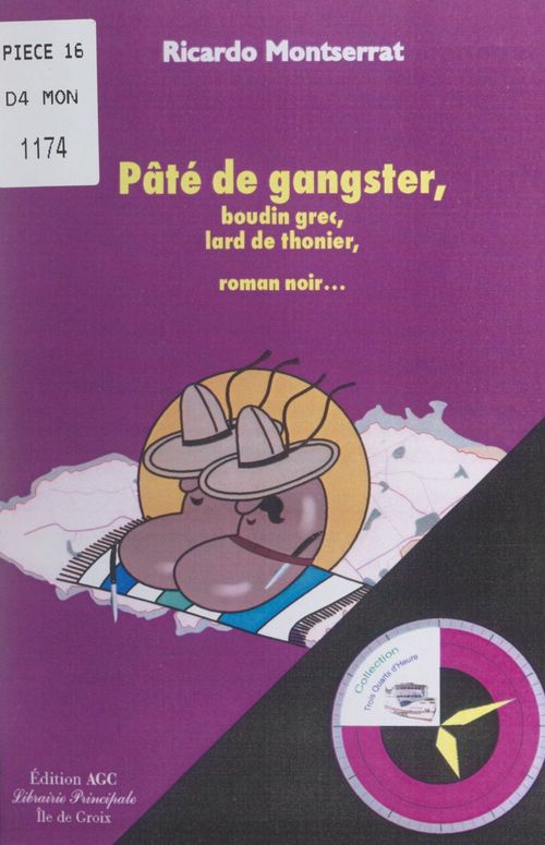 ebook cover of Pâté de gangster, boudin grec, lard de thonier, by Ricardo Montserrat