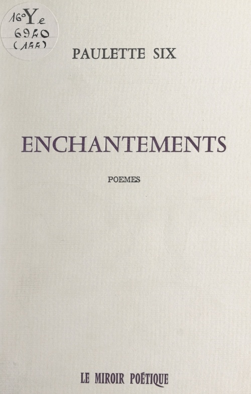 ebook cover of Enchantements, by Paulette Six