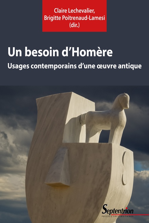 ebook cover of Un besoin d´Homère, by Collectif, Claire Lechevalier, Brigitte Poitrenaud-Lamesi