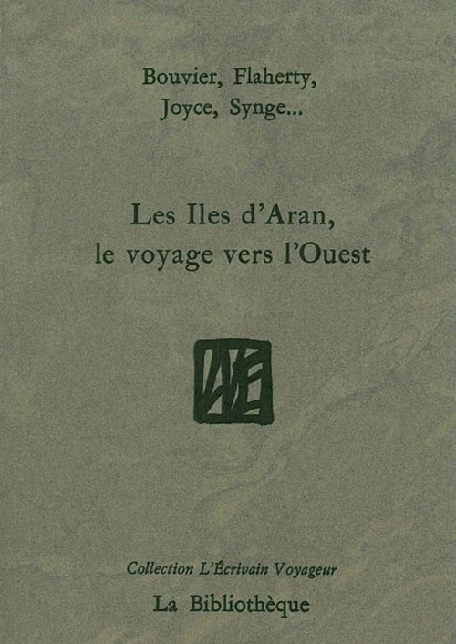 ebook cover of Les Iles d'Aran, le voyage vers l'Ouest, by Collectif