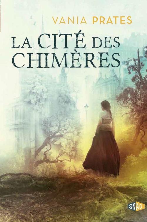 Couverture ebook de La cité des chimères, de Vania Prates