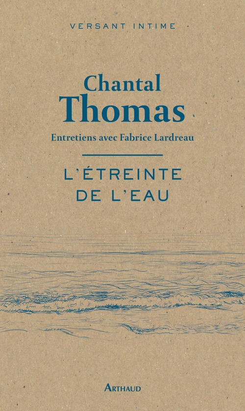 Couverture ebook de L'étreinte de l'eau, de Chantal Thomas