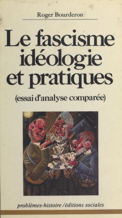 Couverture ebook de Le Fascisme, idéologie et pratiques : Essai d'analyse comparée, de Collectif
