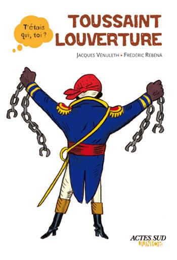 Couverture ebook de Toussaint Louverture, de Jacques Venuleth