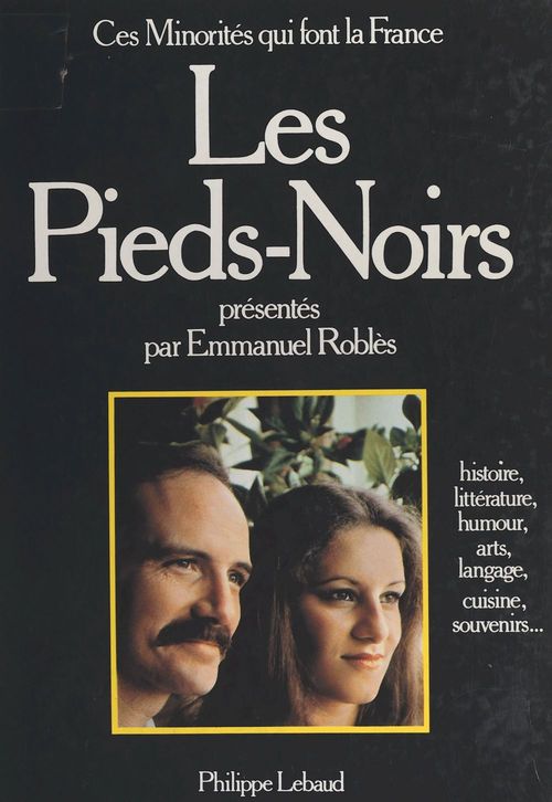 Couverture ebook de Les pieds-noirs, de Collectif