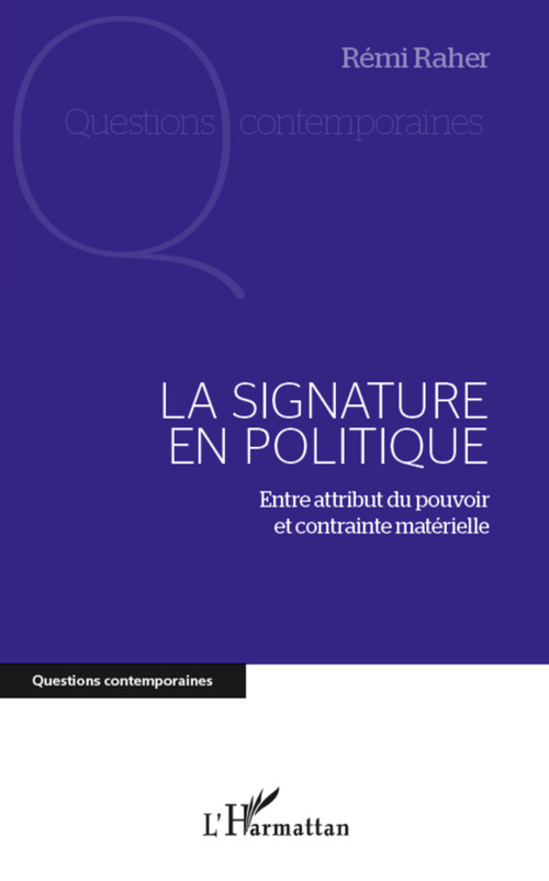 Couverture ebook de Signature en politique, de Rémi Raher