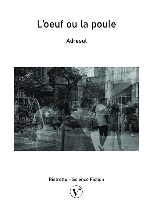 ebook cover of L'oeuf ou la poule, by Adresul
