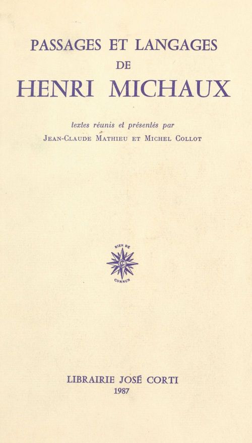 Couverture ebook de Passages et langages de Henri Michaux, de Michel Collot