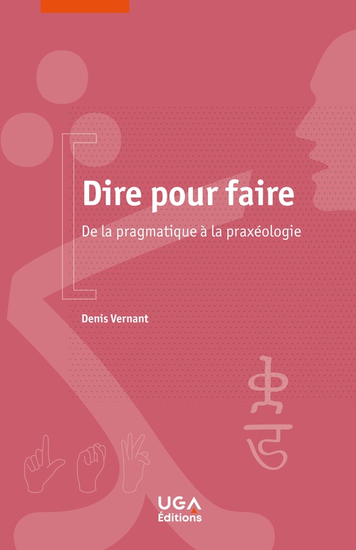 ebook cover of Dire pour faire, by Denis Vernant
