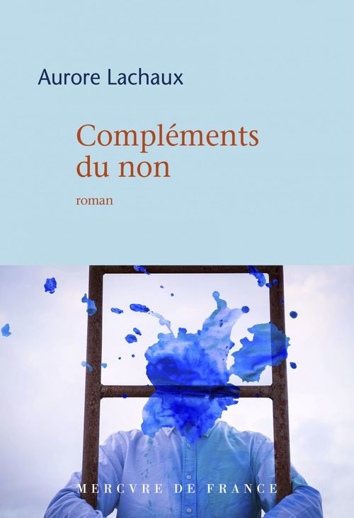 Couverture ebook de Compléments du non, de Aurore Lachaux