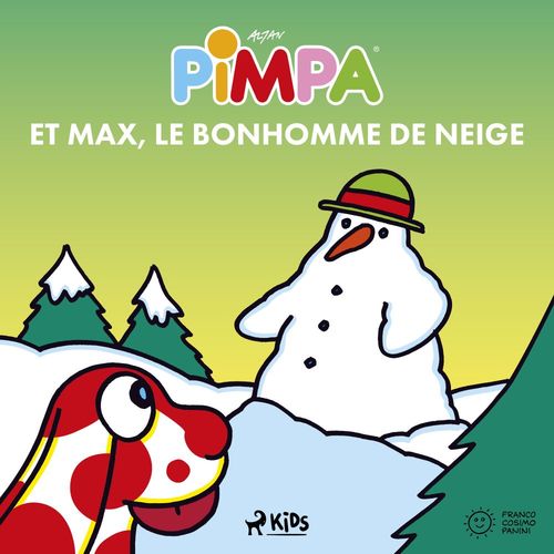audiobook cover of Pimpa et Max, le bonhomme de neige, by Altan
