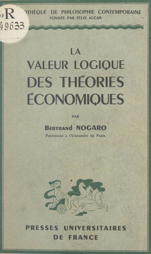 Couverture ebook de La valeur logique des théories économiques, de Bertrand Nogaro