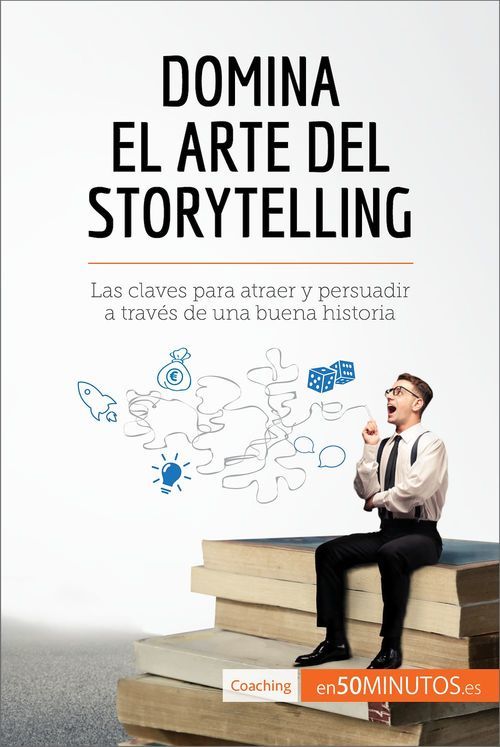 Couverture ebook de Domina el arte del storytelling, de Martin Nicolas