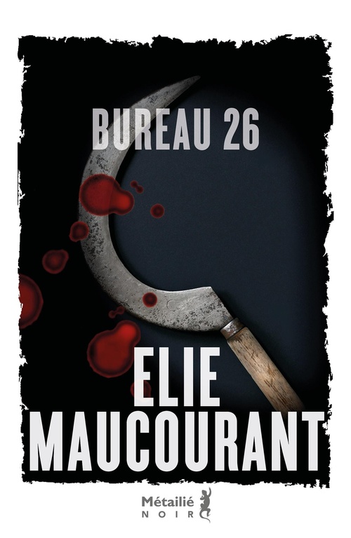 ebook cover of Bureau 26, by Elie Maucourant