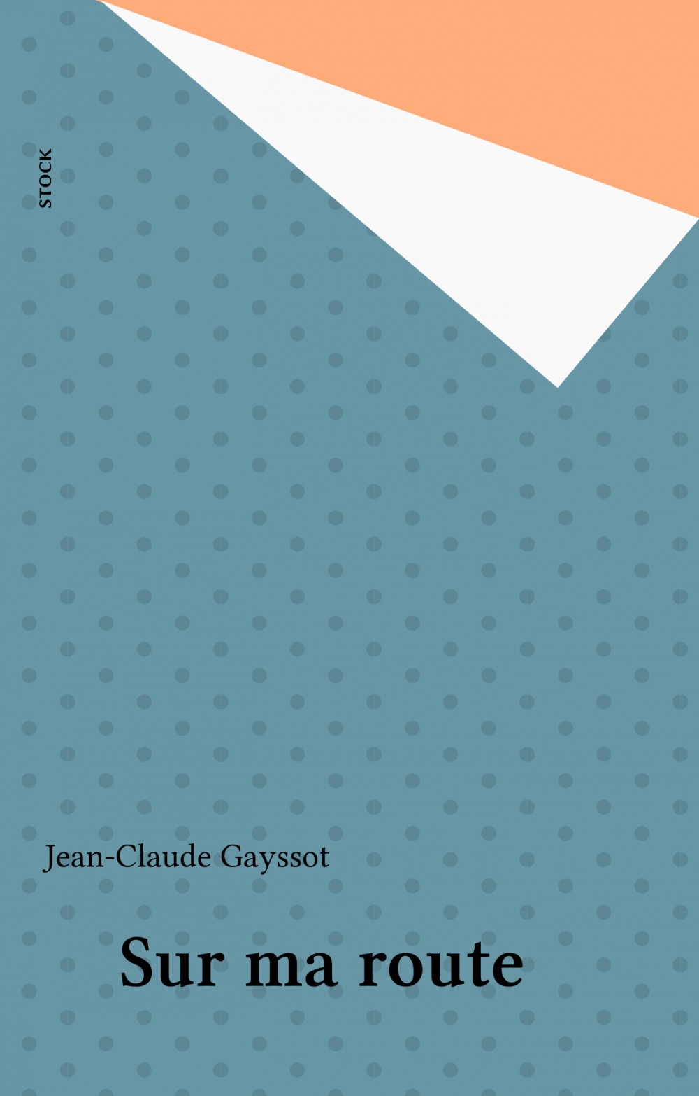 Couverture ebook de Sur ma route, de Jean-Claude Gayssot