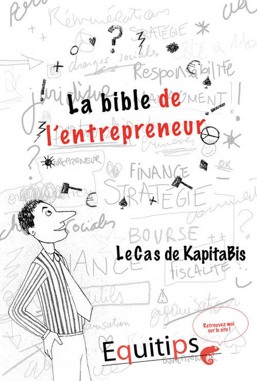 ebook cover of La bible de l'entrepreneur Kapitabis : cas numéro 10/12, by Joseph Machiah