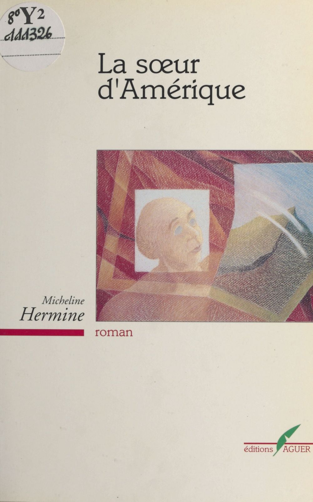 Couverture ebook de La Soeur d'Amérique, de Hermine