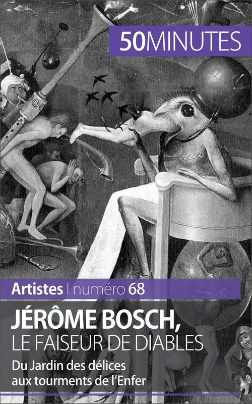 ebook cover of Jérôme Bosch, le faiseur de diables, by Thomas Jacquemin