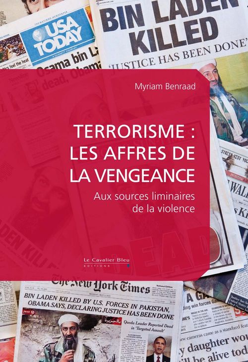 Couverture ebook de Terrorisme : les affres de la vengeance, de Myriam Benraad
