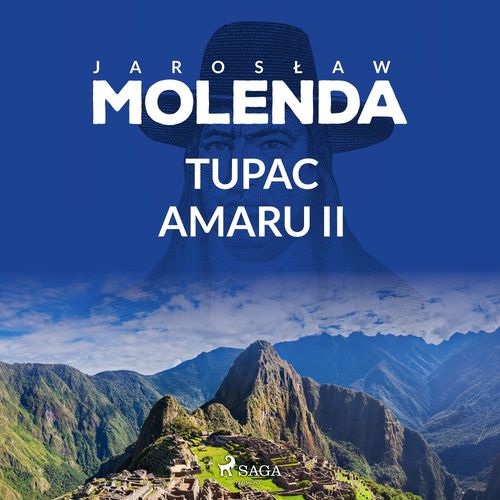 Couverture audiobook de Tupac Amaru II, de Jaroslaw Molenda