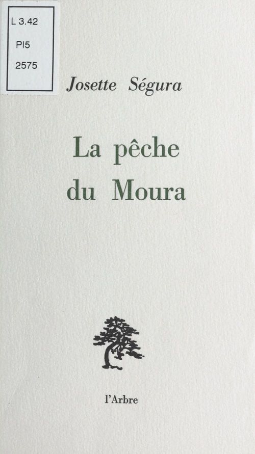 Couverture ebook de La Pêche du Moura, de Josette Segura