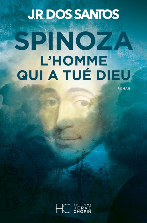 Couverture ebook de Spinoza - L'homme qui a tué Dieu, de José Rodrigues Dos Santos