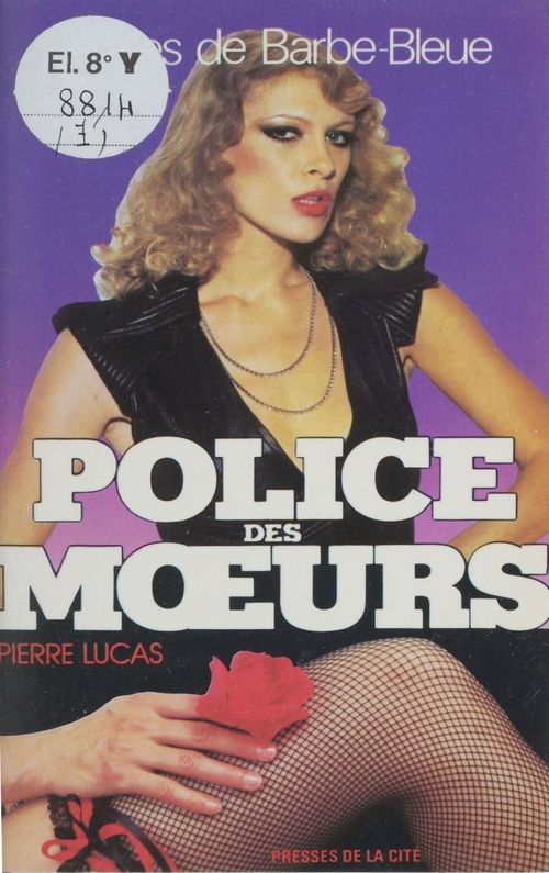 Couverture ebook de Police des moeurs : Les Filles de Barbe-Bleue, de Pierre Lucas