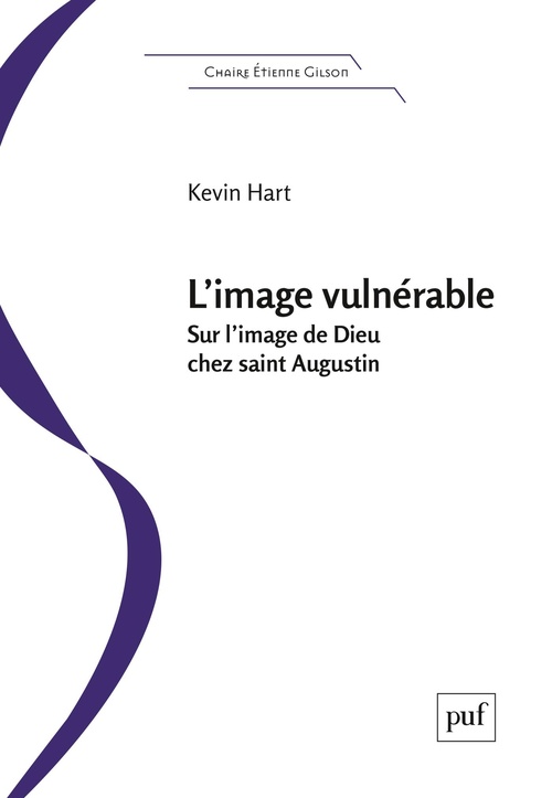 Couverture ebook de L'image vulnérable : Sur l'image de Dieu chez saint Augustin, de Kevin Hart