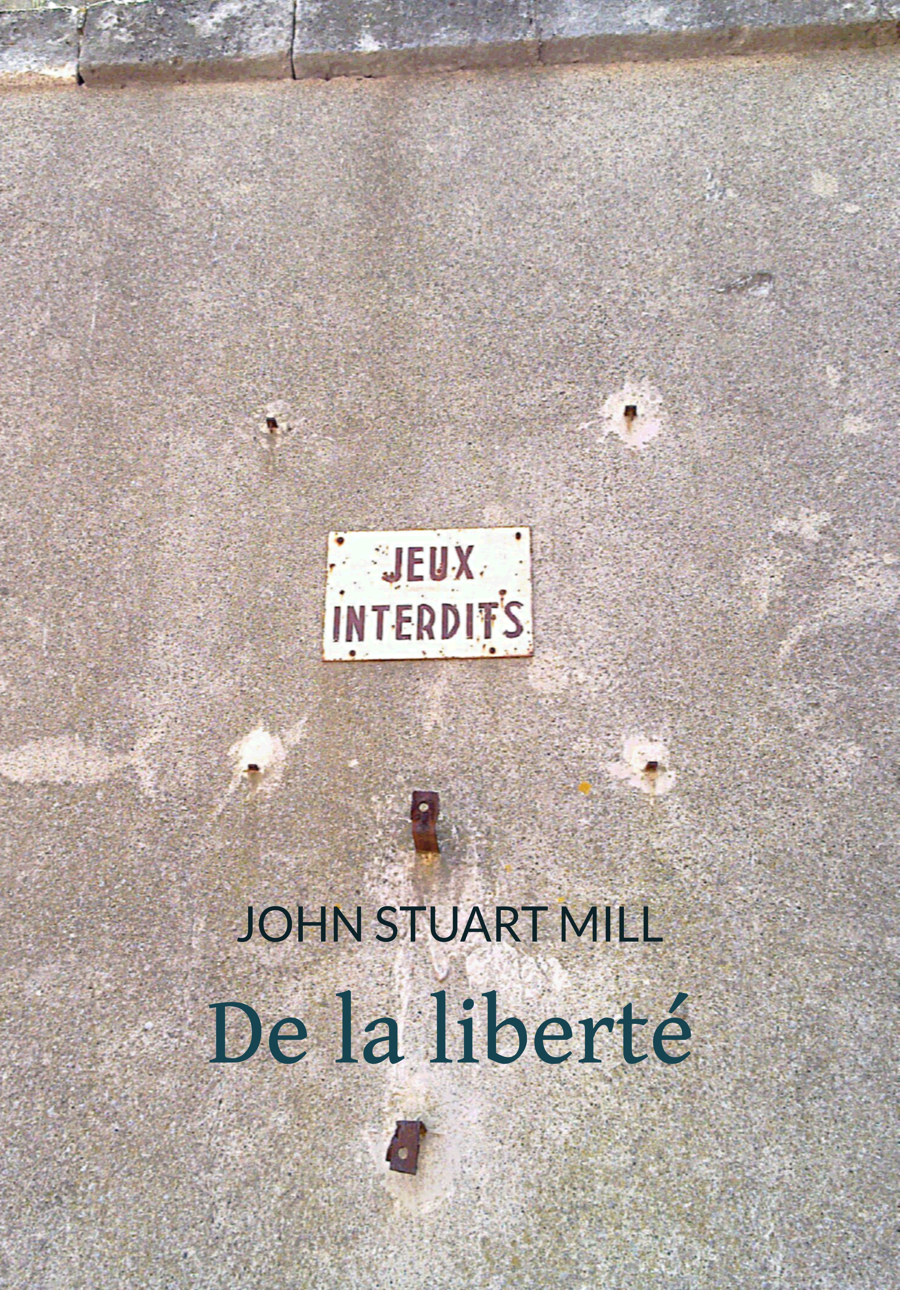 Couverture ebook de De la liberté, de John Stuart Mill