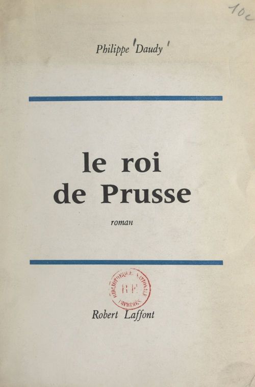 Couverture ebook de Le roi de Prusse, de Philippe Daudy
