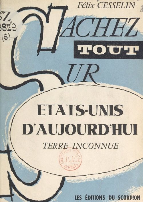 ebook cover of États-Unis d'aujourd'hui, terre inconnue, by Felix Cesselin