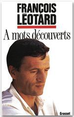 ebook cover of A mots découverts, by François Léotard