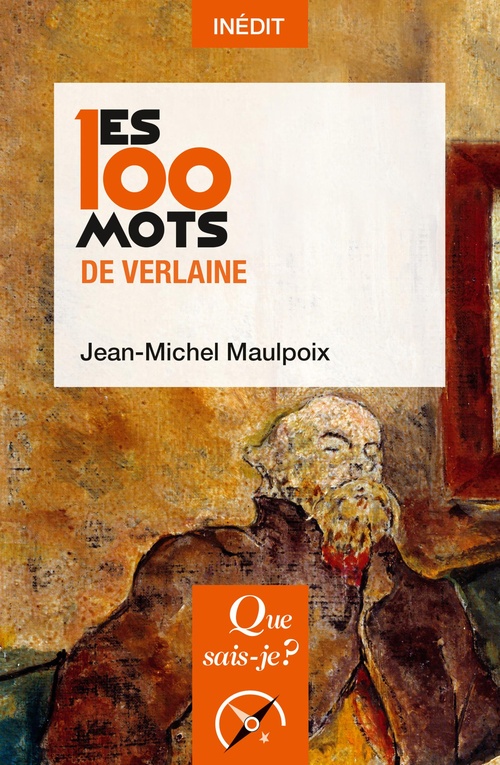 ebook cover of Les 100 mots de Verlaine, by Jean-Michel Maulpoix