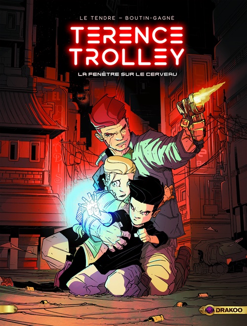 ebook cover of Terence Trolley - Tome 1 - La fenêtre sur le cerveau, by Patrick Boutin-gagné, Serge Le Tendre