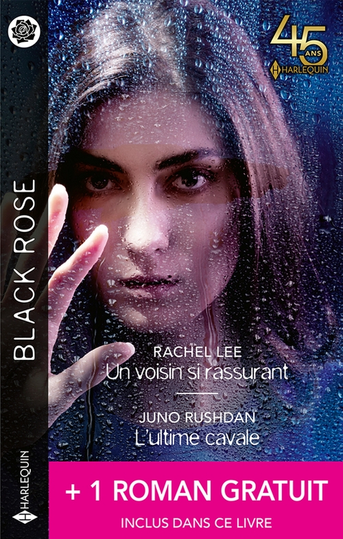 ebook cover of Un voisin si rassurant - L'ultime cavale + 1 roman gratuit, by Lena Diaz, Rachel Lee, Juno Rushdan