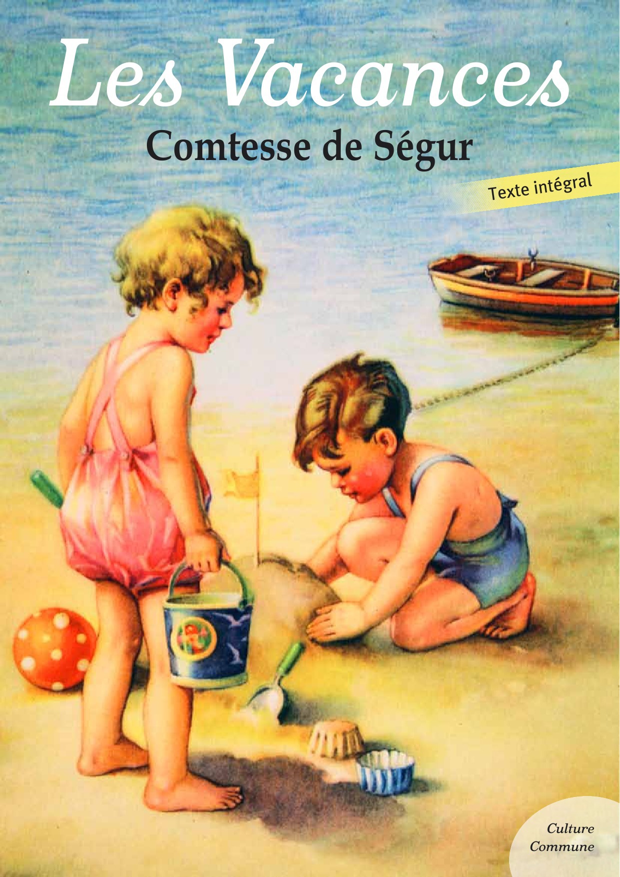 ebook cover of Les Vacances, by Sophie de Ségur