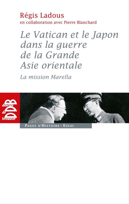 Couverture ebook de Le Vatican et le Japon dans la guerre de la Grande Asie orientale, de Régis Ladous