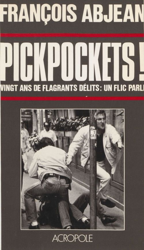 ebook cover of Pickpockets !, by Francois Abjean