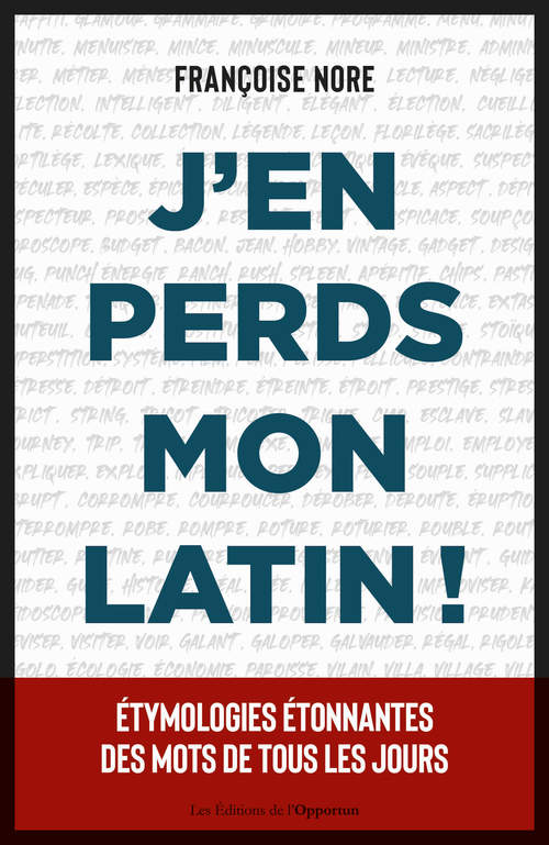 ebook cover of J'en perds mon latin !, by Françoise Nore