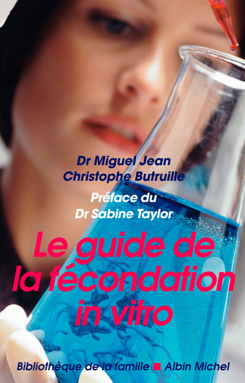 ebook cover of Le Guide de la fécondation in vitro, by Butruille-C+Jean-M
