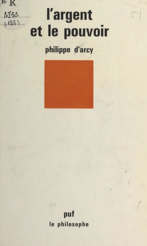 ebook cover of L'argent et le pouvoir, by Philippe d' Arcy
