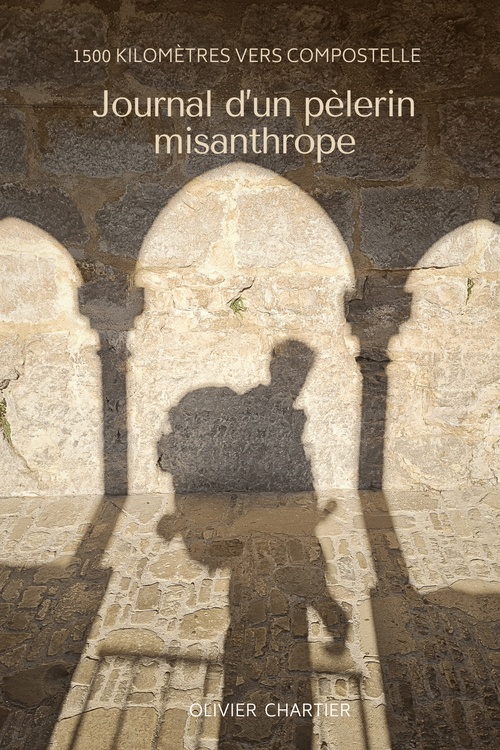Couverture ebook de Journal d´un pèlerin misanthrope, de Olivier Chartier
