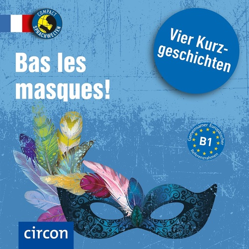 audiobook cover of Bas les masques !, by Dr. Marc Blancher, Adrienne Derrier, Tim Pirard