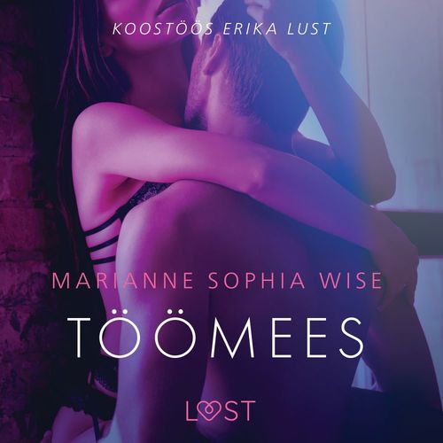 Couverture audiobook de Töömees - Erootiline lühijutt, de Marianne Sophia Wise