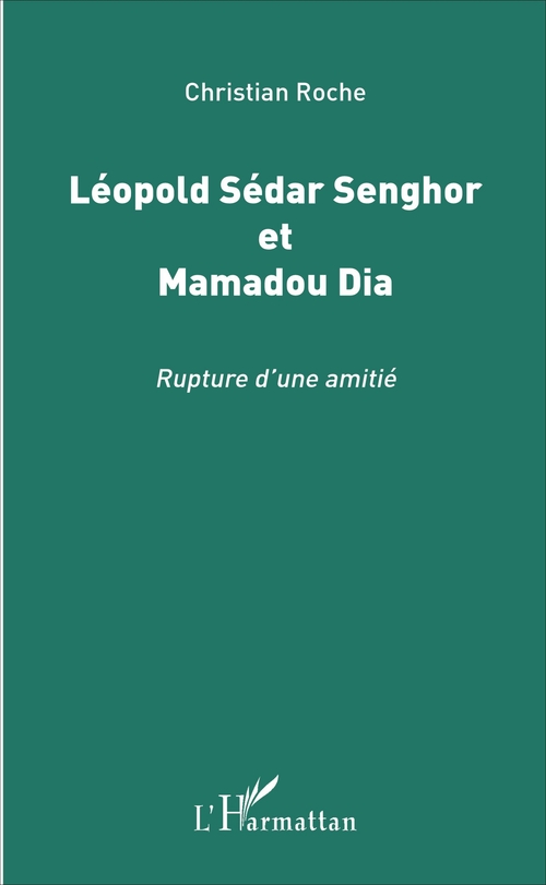 Couverture ebook de Léopold Sédar Senghor et Mamadou Dia, de Christian Roche