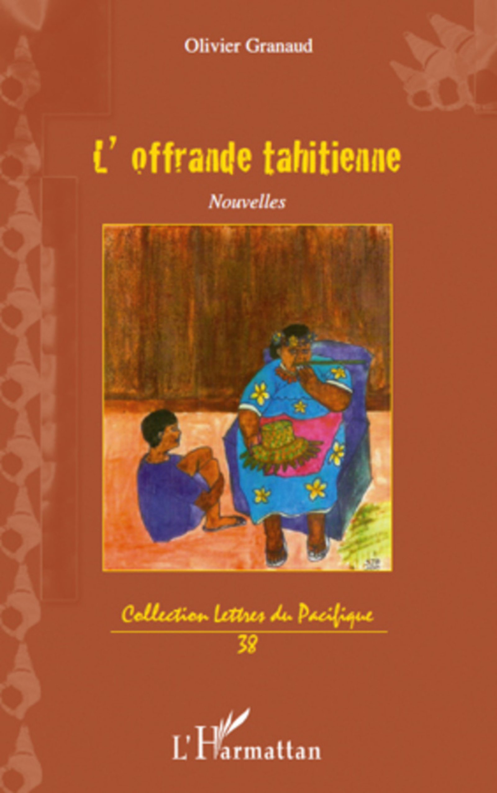 Couverture ebook de L'OFFRANDE TAHITIENNE   NOUVELLES, de Olivier Granaud